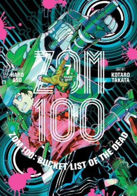 Zom 100: Bucket List of the Dead, Vol. 7 : Volume 7