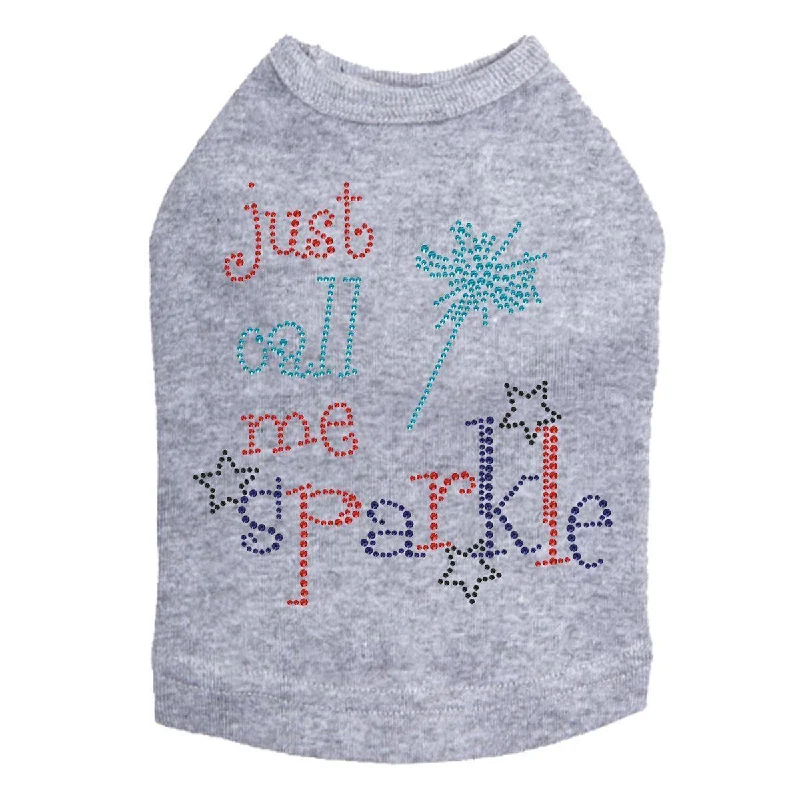 Just Call Me Sparkle Rhinestone Dog Tank