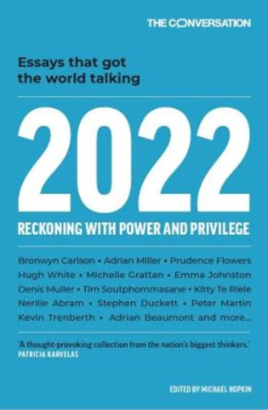 2022: Reckoning with Power and Privilege