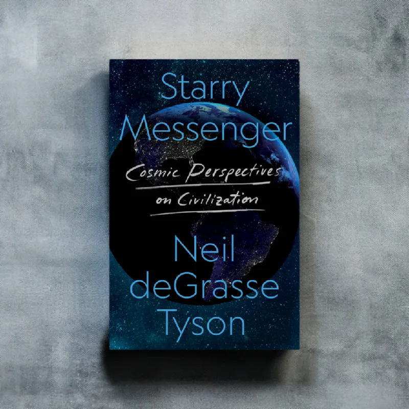 Starry Messenger - Cosmic Perspectives on Civilization