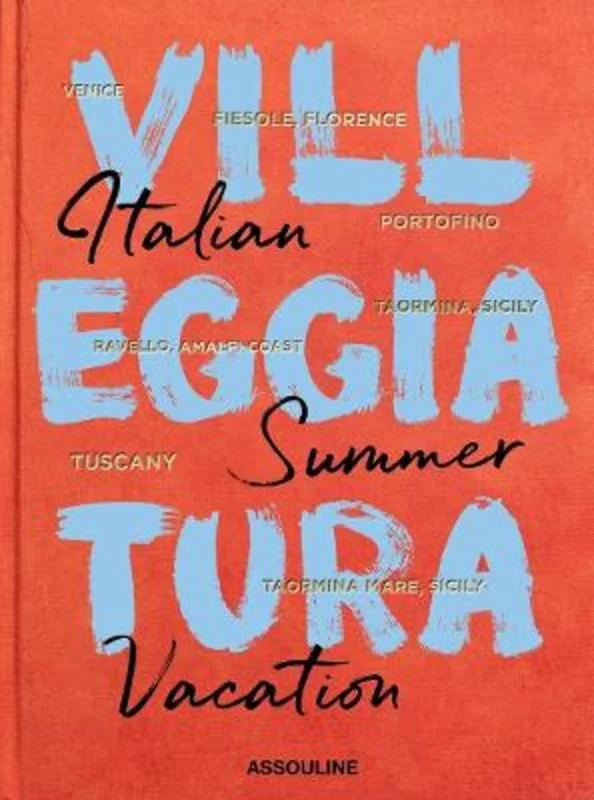Villeggiatura, Italian Summer Vacation
