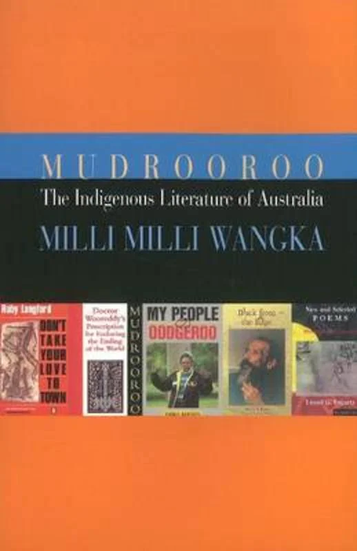 The Indigenous Literature of Australia