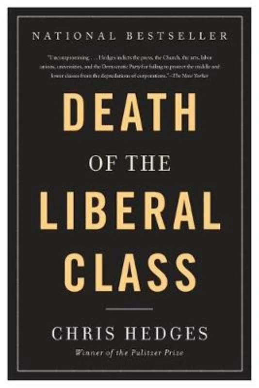 Death of the Liberal Class