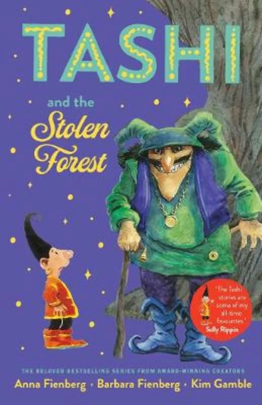 Tashi and the Stolen Forest